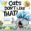 Cats Dont Like That by Andy Wortlock Paperback Book 1