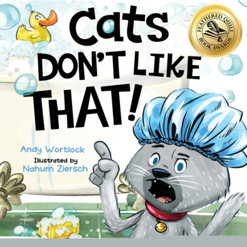 Cats Dont Like That by Andy Wortlock Paperback Book