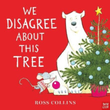 We Disagree About This Tree by Ross Collins Hardcover Book