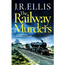 The Railway Murders by J. R. Ellis Paperback Book
