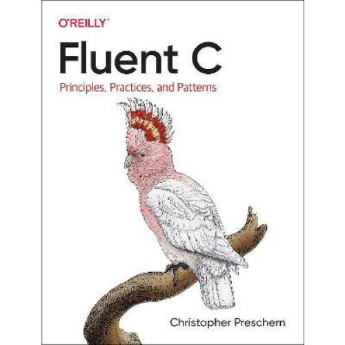 Fluent C by Christopher Preschern Paperback Book