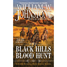 The Black Hills Blood Hunt by J.A. Johnstone Paperback Book