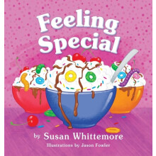 Feeling Special by Susan Whittemore Hardcover Book