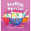 Feeling Special by Susan Whittemore Hardcover Book 1