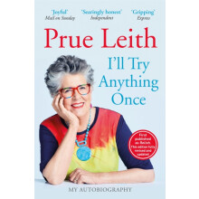 Ill Try Anything Once by Prue Leith Paperback Book