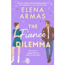 The Fiance Dilemma by Elena Armas Paperback Book