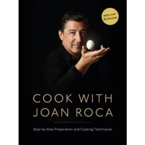 Cook with Joan Roca by Joan Roca Hardcover Book