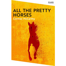 All the Pretty Horses by Cormac McCarthy Paperback Book