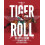 Tiger Roll the Little Legend Hardcover Book 1