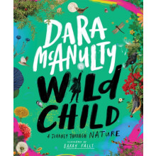 Wild Child by Dara McAnulty Paperback Book