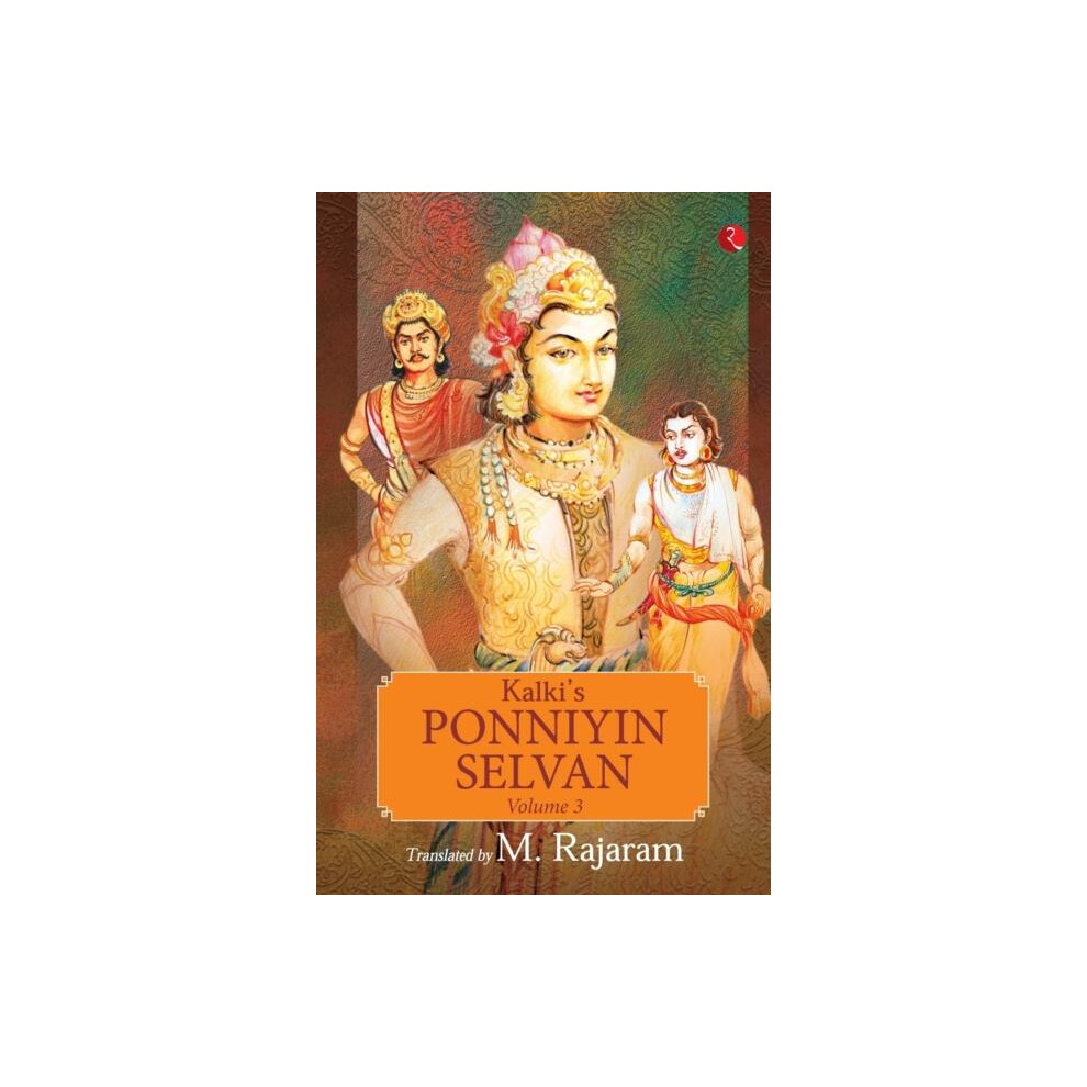 Riachristiecollections Kalkis Ponniyin Selvan Volume 3 By M. Rajaram Paperback Book