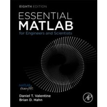 Essential MATLAB for Engineers and Scientists by Hahn Brian H. Former