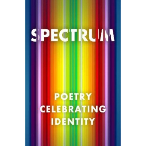 Spectrum Poetry Celebrating Identity Paperback Book