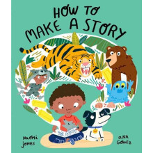 How to Make a Story by Naomi Jones Paperback Book