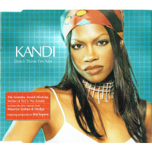 Kandi: Don't Think I'm Not - Refurbished