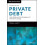 Private Debt by Stephen L. Nesbitt Hardcover Book 1