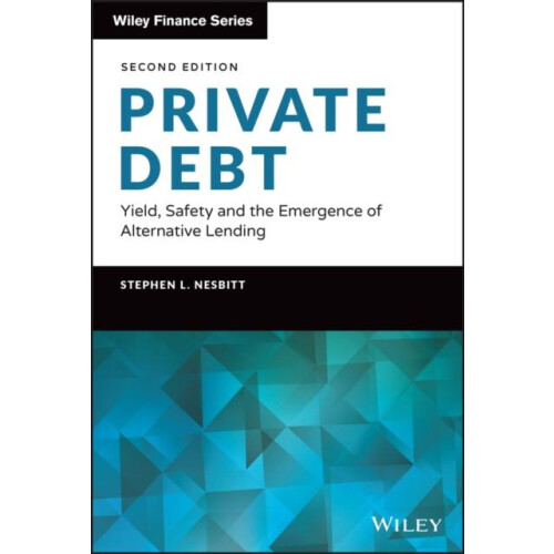 Private Debt by Stephen L. Nesbitt Hardcover Book