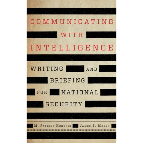 Communicating with Intelligence by James S. Major Paperback Book