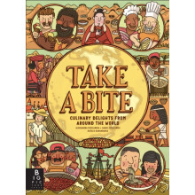 Take a Bite by Aleksandra and Daniel Mizielinski Hardcover Book