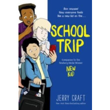 School Trip by Jerry Craft Paperback Book