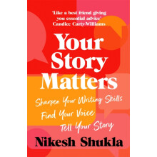Your Story Matters by Nikesh Shukla Paperback Book
