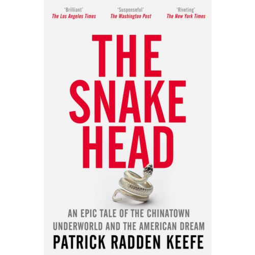 The Snakehead by Patrick Radden Keefe Paperback Book