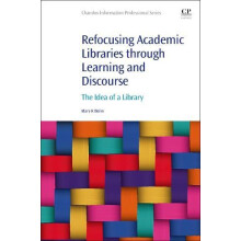 Refocusing Academic Libraries through Learning and Discourse by Bolin