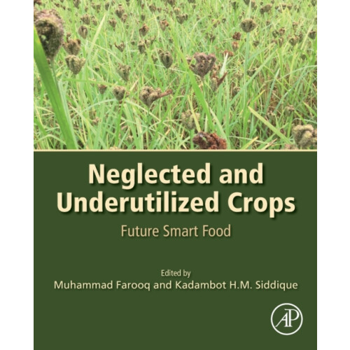 Neglected and Underutilized Crops Paperback Book