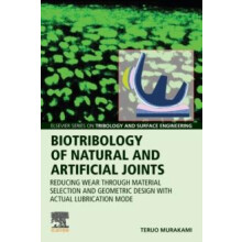 Biotribology of Natural and Artificial Joints by Murakami Teruo Profes