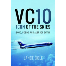 VC10 Icon of the Skies by Lance Cole Paperback Book