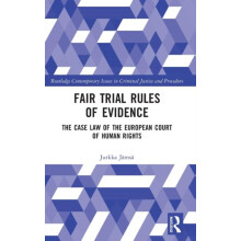 Fair Trial Rules of Evidence by Jamsa Jurkka Junior Justice asessori i