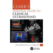 Clarks Essential Guide to Clinical Ultrasound by Gill Harrison Paperba