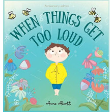 When things get too loud by Anne Alcott Hardcover Book