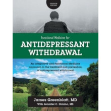Functional Medicine for Antidepressant Withdrawal by Jennifer C Dimino