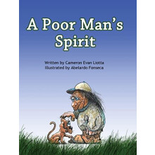 A Poor Mans Spirit by Cameron Evan Liotta Hardcover Book
