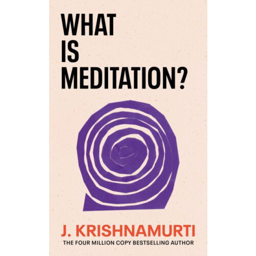 What is Meditation by J. Krishnamurti Paperback Book