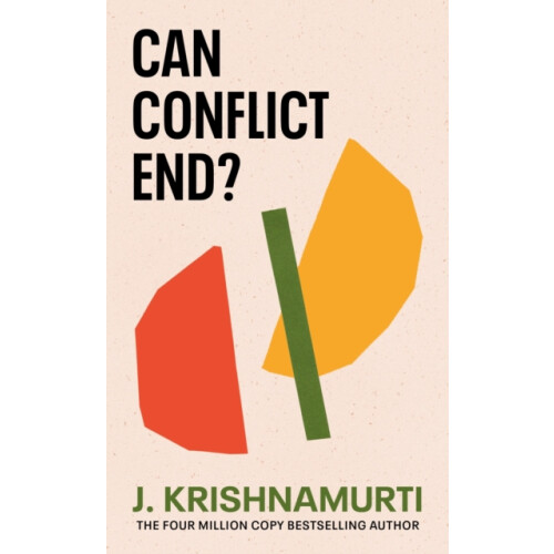 Can Conflict End by J. Krishnamurti Paperback Book