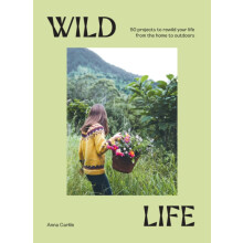 Wild Life by Anna Carlile Hardcover Book