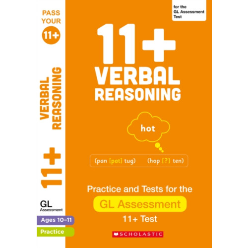 11 Verbal Reasoning Practice and Test for the GL Assessment Ages 1011