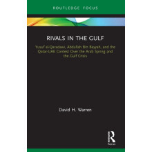 Rivals in the Gulf by Warren David H. University of Edinburgh UK Paper