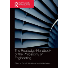 The Routledge Handbook of the Philosophy of Engineering Paperback Book