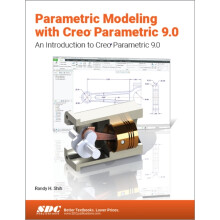 Parametric Modeling with Creo Parametric 9.0 by Randy H. Shih Paperbac
