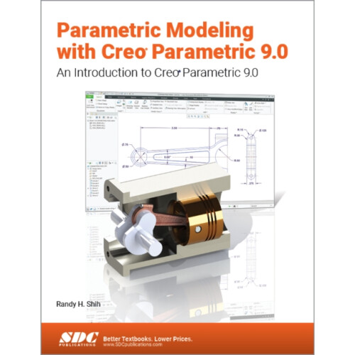 Parametric Modeling with Creo Parametric 9.0 by Randy H. Shih Paperbac