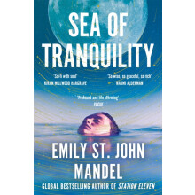 Sea of Tranquility by Emily St. John Mandel Paperback Book