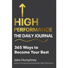High Performance The Daily Journal by Jake Humphrey Hardcover Book