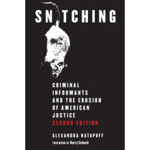 Snitching by Alexandra Natapoff Paperback Book