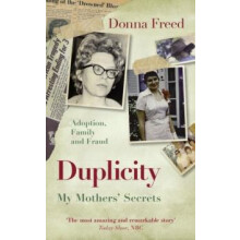 Duplicity by Donna Freed Hardcover Book