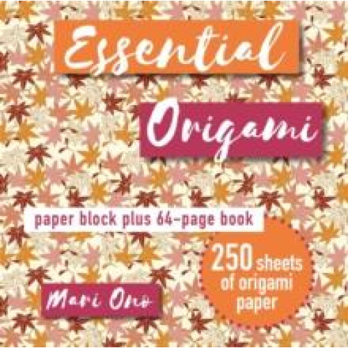 Essential Origami by Mari Ono Paperback Book