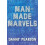 ManMade Marvels by Danny Pearson Paperback Book 1