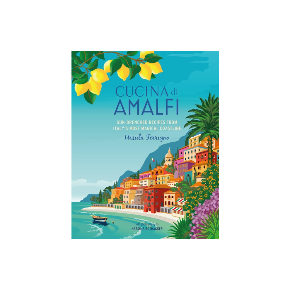 Riachristiecollections Cucina Di Amalfi By Ursula Ferrigno Hardcover Book
